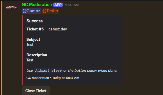 Open ticket channel with form responses and close button